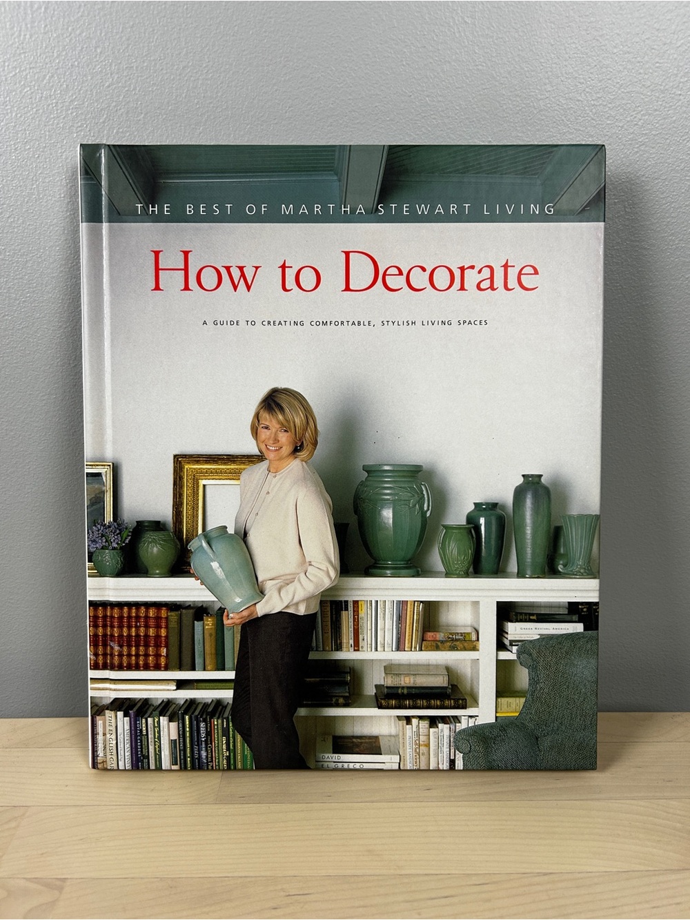 MARTHA STEWART How To Decorate‎ Hardcover Book 1996